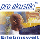ProAkustik - Erlebniswelt H�ren
